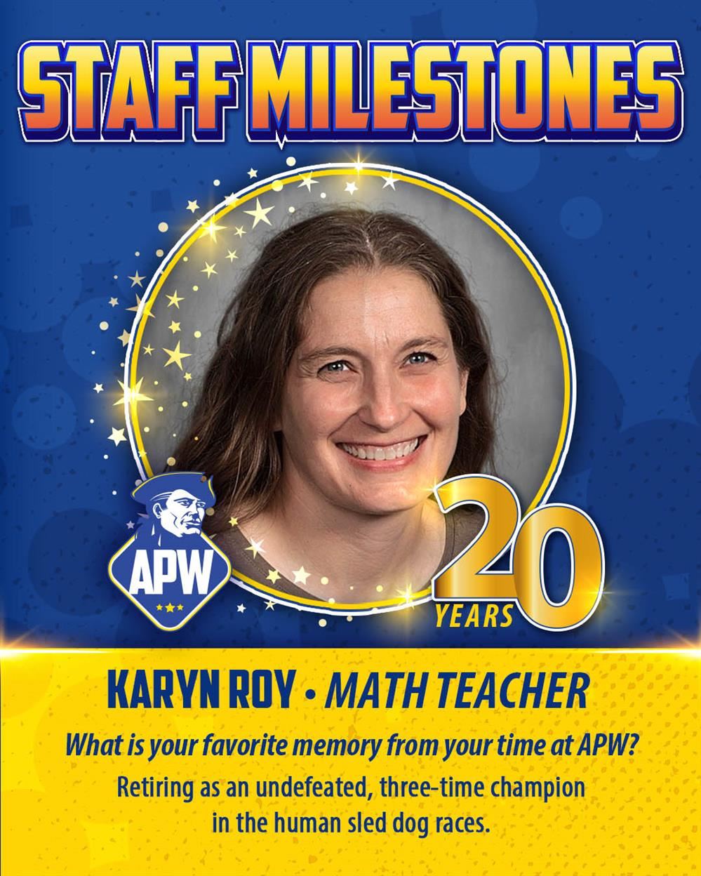   Photo of Karyn Roy getting recognized for 20 years at APW