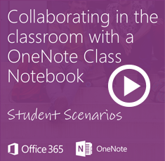 Click here to access video: Collaborating in the classroom with a OneNote class notebook 