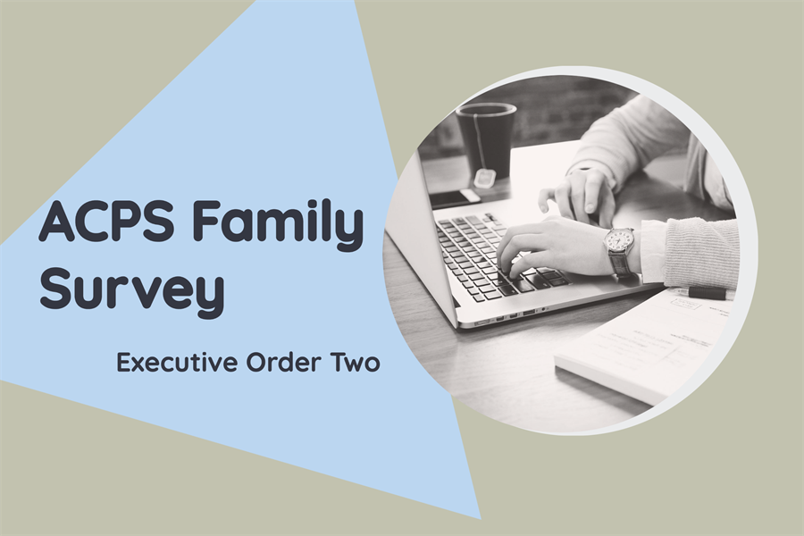 This is the image for the news article titled ACPS Family Survey (Governor’s Executive Order 2)
