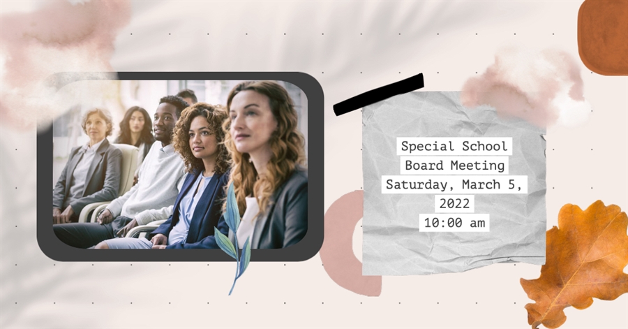 This is the image for the news article titled Special School Board Meeting 3.5.22