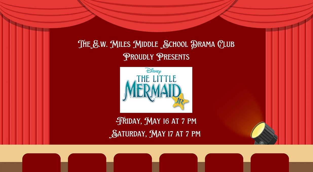 Graphic for Edmund W. Miles’ upcoming musical production, ‘The Little Mermaid Jr.’ 