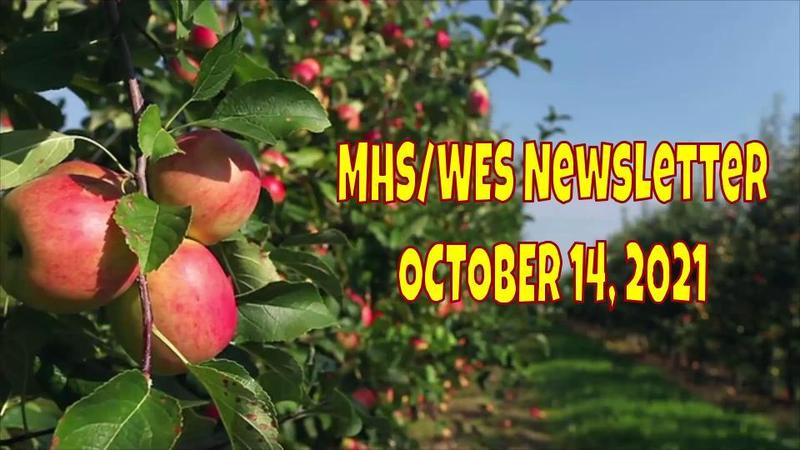 MHS/WES Newsletter October 14, 2021