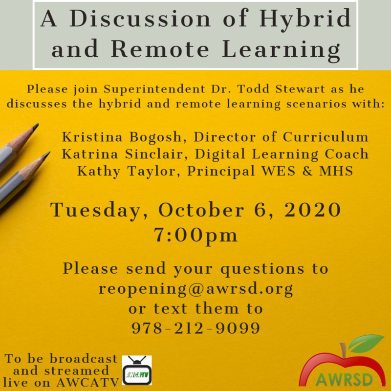 Hybrid / Remote Learning Discussion 10/6/2020