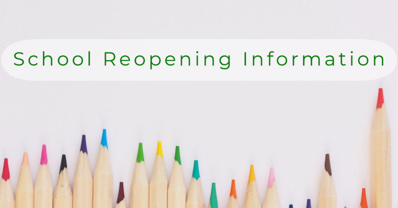 Cohort and Other School Reopening Information