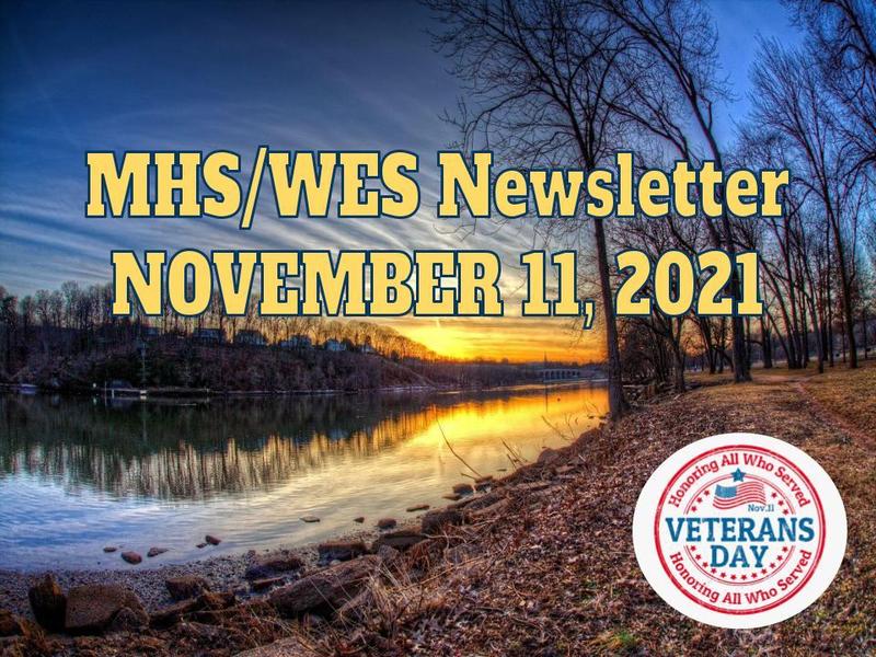 MHS/WES Newsletter NOVEMBER 11, 2021
