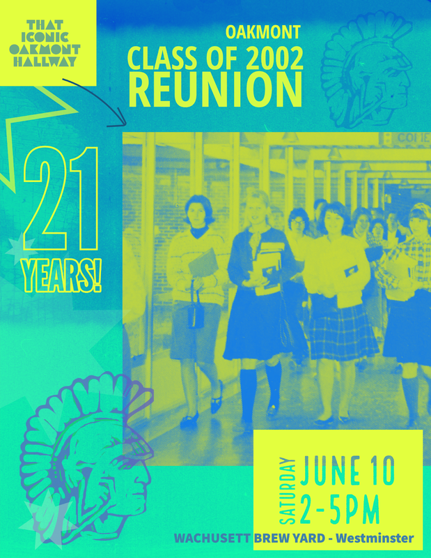 Oakmont Regional High School Class of 2002 21-year Reunion 4/24/2023