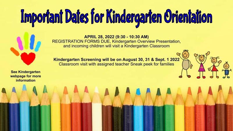 Kindergarten Screening will be on August 30, 31 & Sept. 1