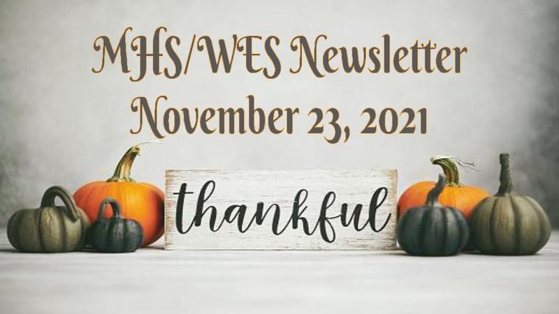 MHS/WES Newsletter November 23, 2021