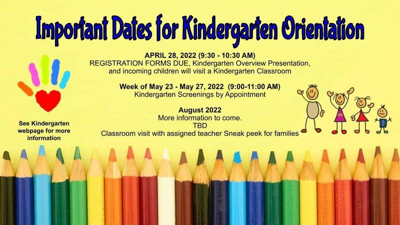 Important Dates for Kindergarten Orientation