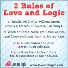 love and logic rules love and logic rules