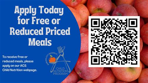 Apply for free and reduced meals on the ACS Child Nutrition webpage