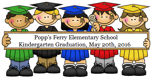 Popp's Ferry Kindergarten Graduation 2016 