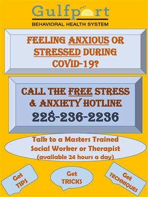 Free Stress & Anxiety Hotline: 228-236-2236 