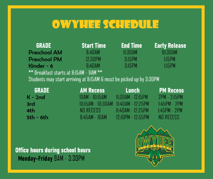 Owyhee Schedule
