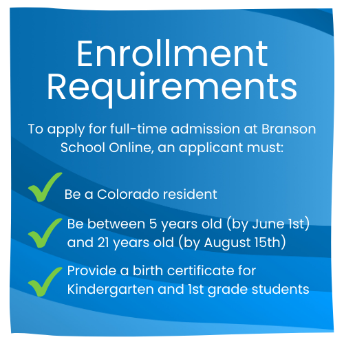 Branson School Online Enrollment Requirements