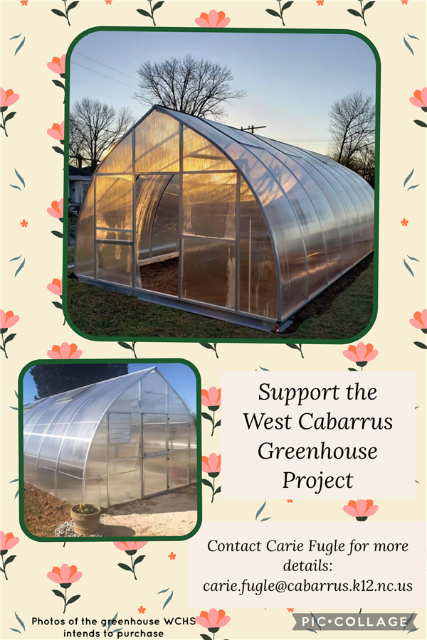 WCHS Greenhouse Announcement