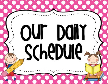 Clampitt, Jordan B / Our Daily Schedule!