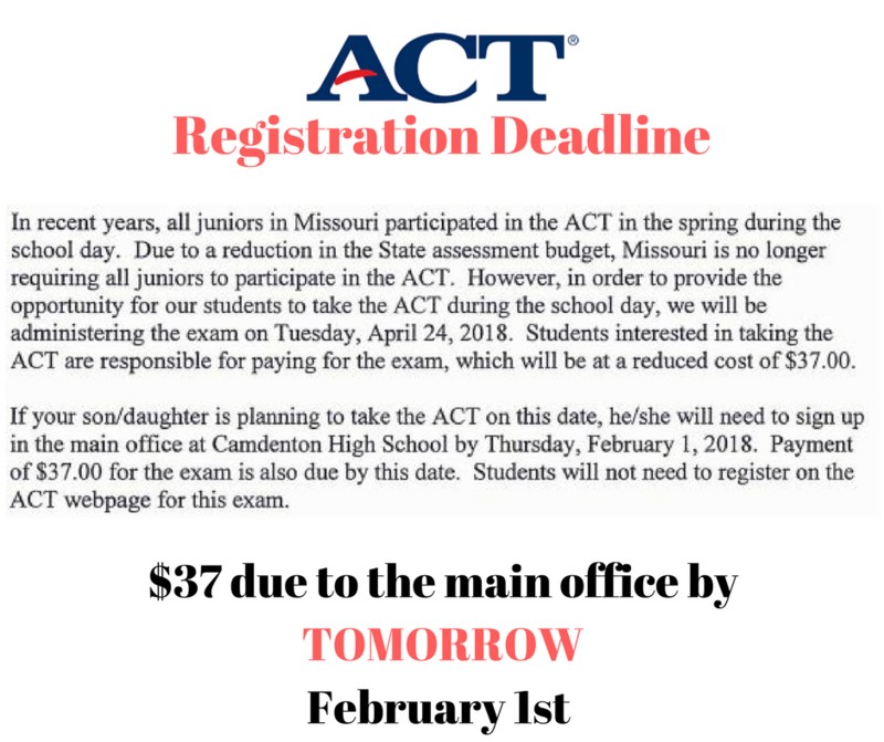 ACT Registration Deadline - February 1st