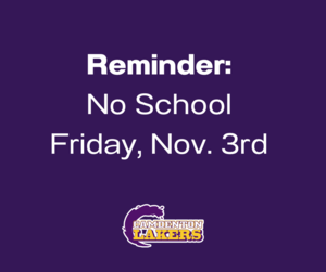 Reminder No School Friday Sept. 1st & Monday Sept. (2).png