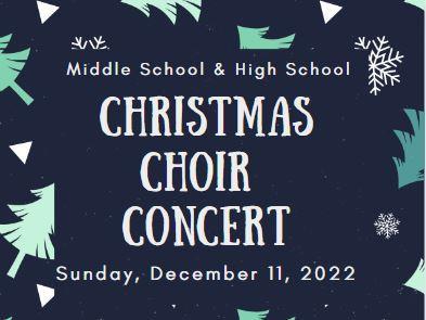 Christmas Choir Concert - Middle School & High School