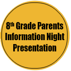 8th grade parents information night presentation