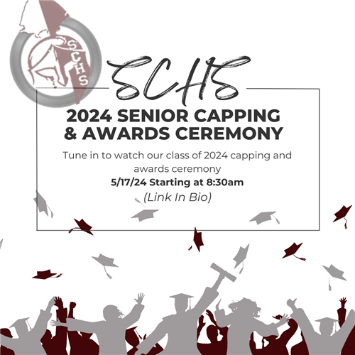 SCHS Senior Capping & Awards Ceremony