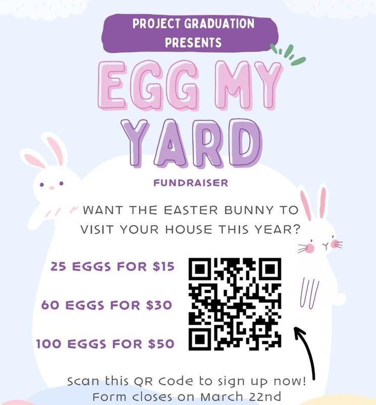 Project Graduation Presents: Egg My Yard Fundraiser Featured Photo