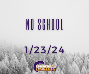 No School Tuesday, January 23rd