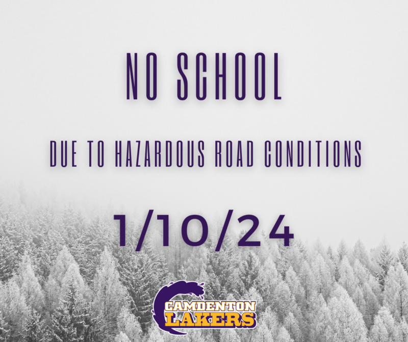 No School Wednesday, January 10th