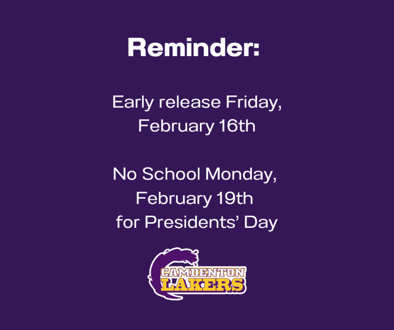 Early Release 2/16 and No School 2/19