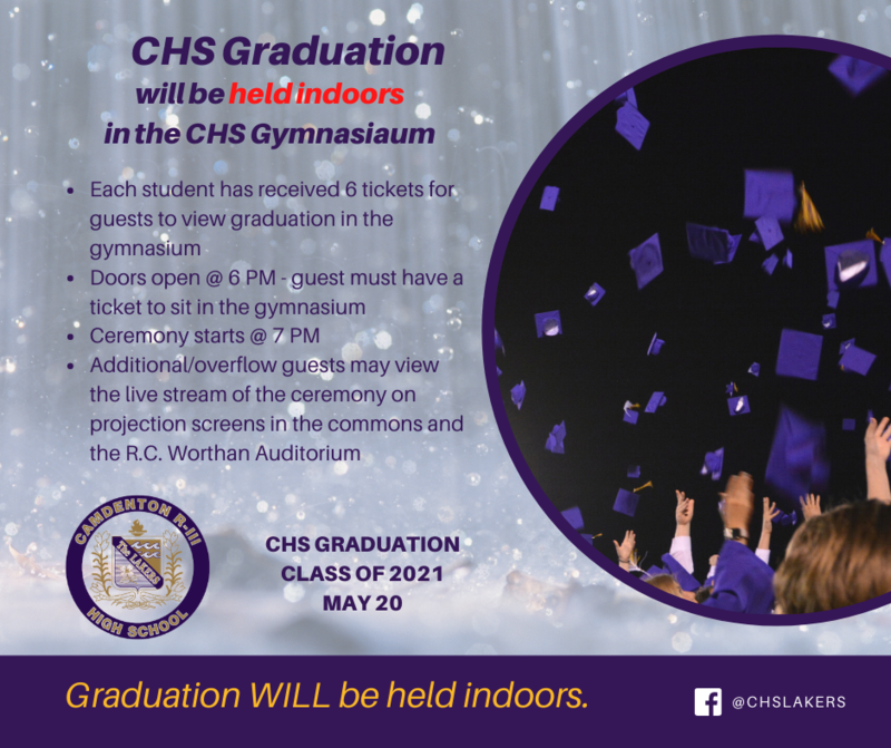 Graduation - CHS Class of 2021 - will be held indoors