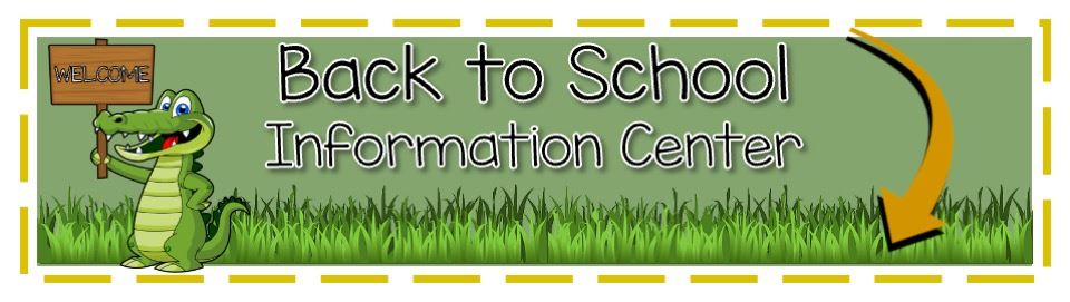 Back to School Information Center