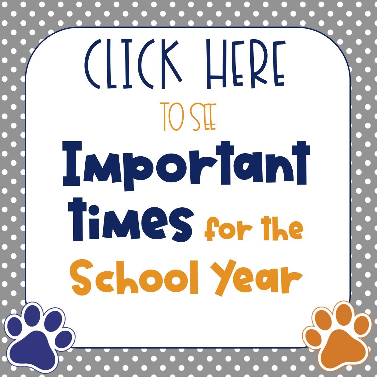  Important times to know about our school day