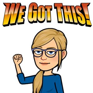 We Got This! We Got This!