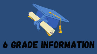  6 grade information