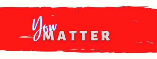 you matter 