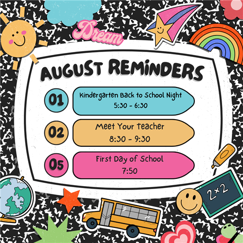 August Reminders