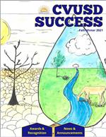 CVUSD Success - FallWinter 2021 CVUSD Success - FallWinter 2021