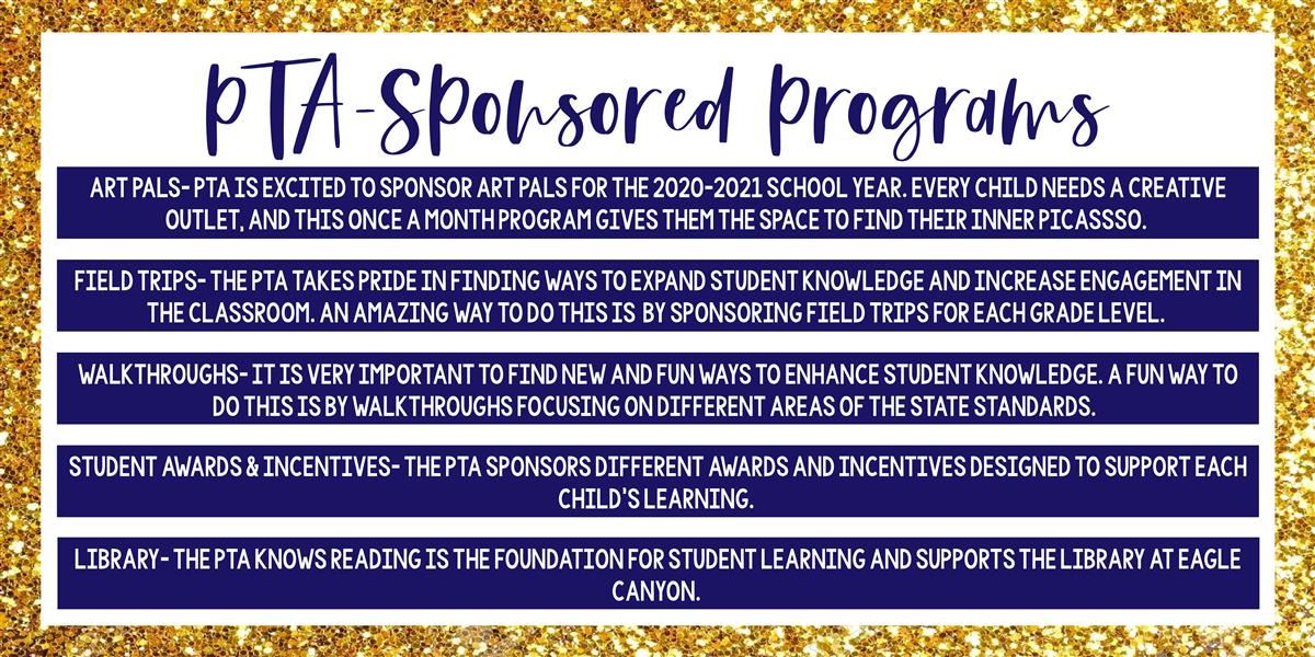 PTA-Sponsored Programs PTA-Sponsored Programs