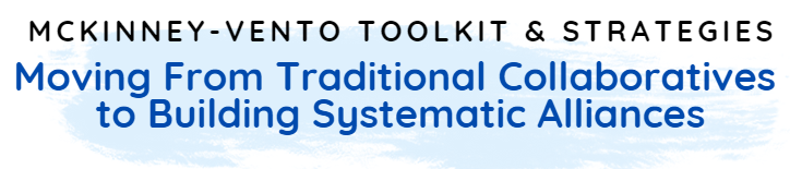 McKinney-Vento Toolkit and Strategies McKinney-Vento Toolkit and Strategies