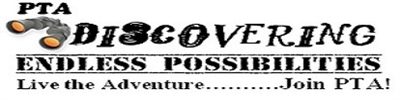 PTA Discovering endless possibilities. live the adventure Join PTA!