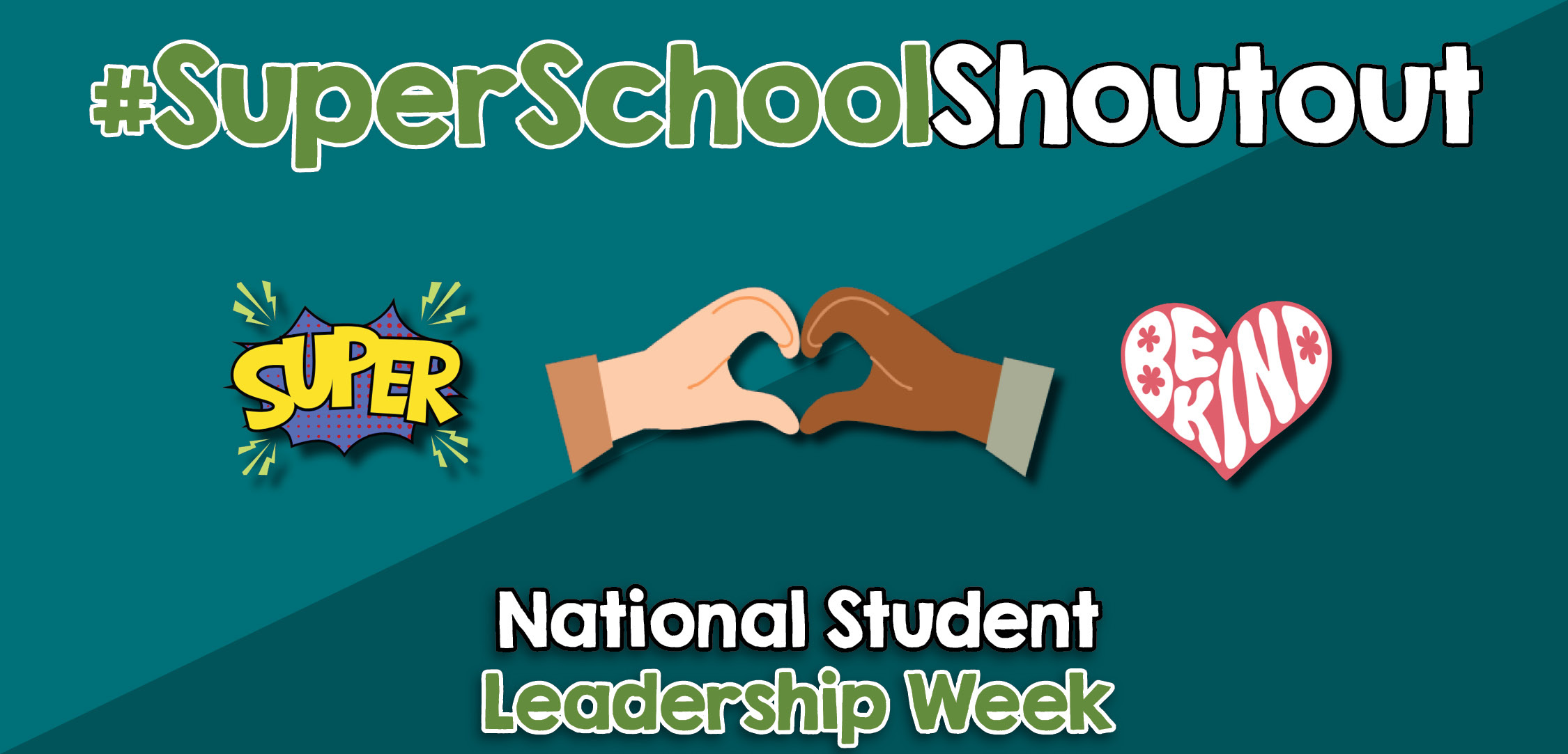 #SuperSchoolShoutOut: National Student Leadership Week