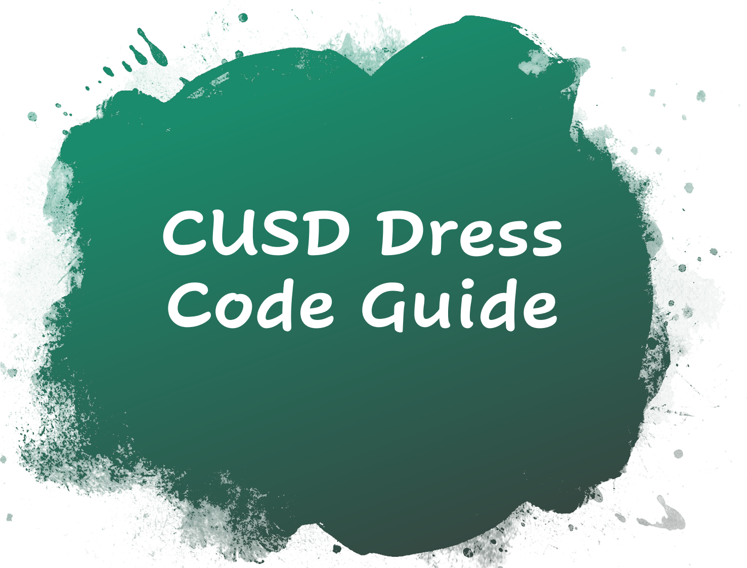 CUSD Dress Code Guide