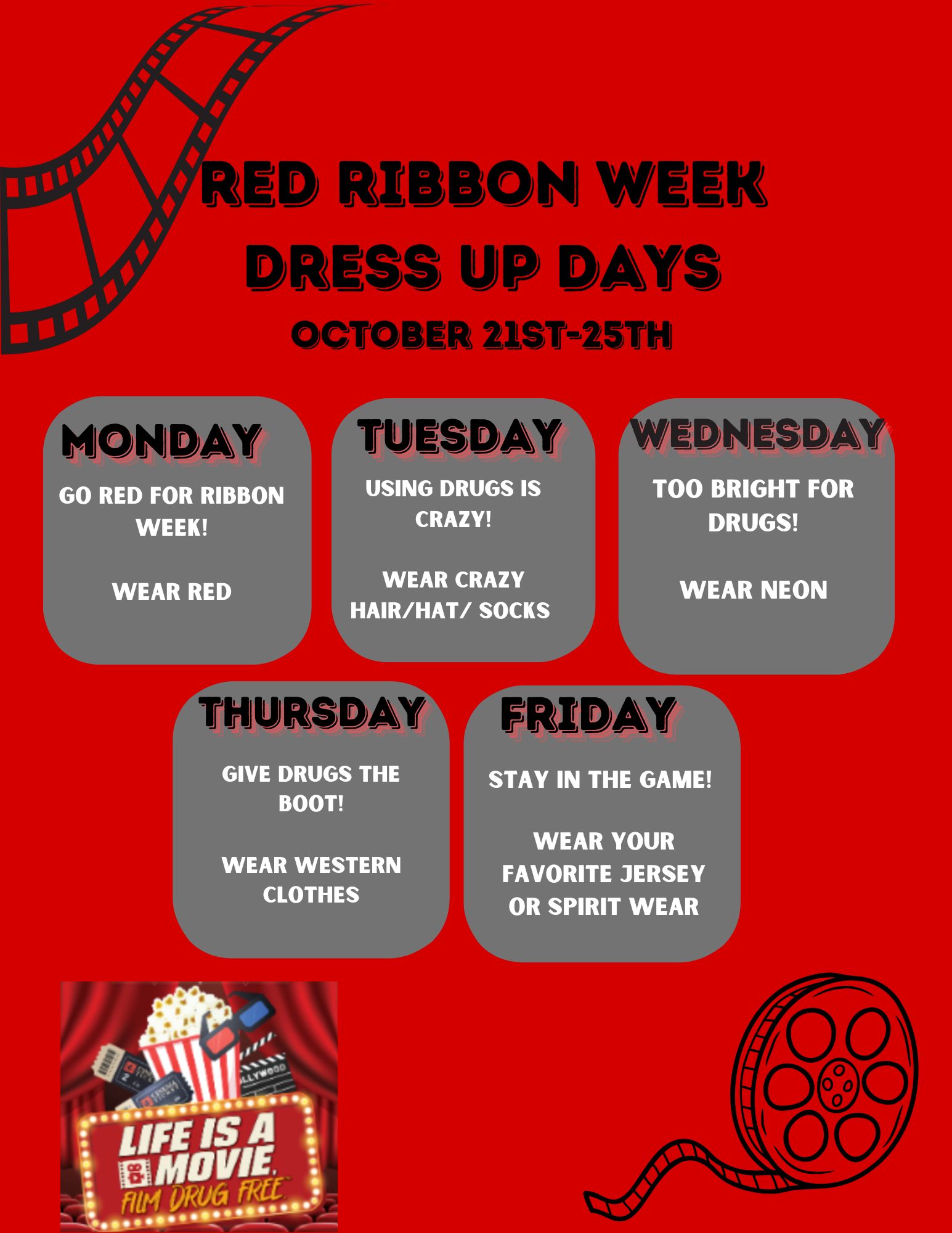 Red Ribbon Week Dress Up Days 10/21-10/25/24