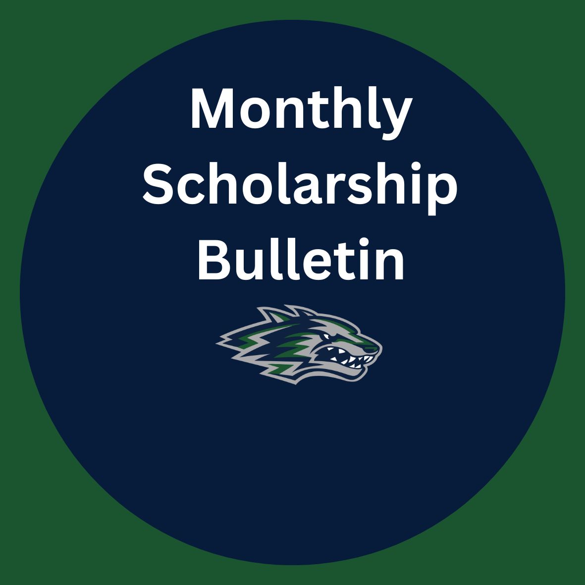 Monthly Scholarship Bulletin