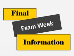 Final Exam Week Information Image