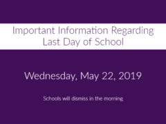 2018-19 Last Day of School Will Have Early Dismissal