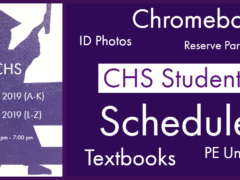 2019-20 CHS Students Report July 23-24 for Schedules, IDs, etc.