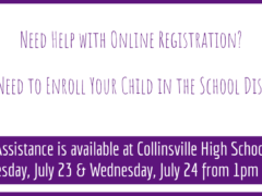 2019 Online Registration & Enrollment Assistance July 23-24 at CHS