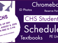 Make Up Registration Day for CHS Students is August 6, 2019